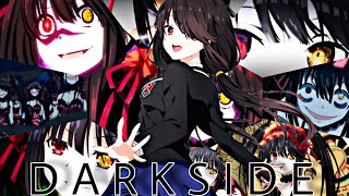 Tokisaki Kurumi AMV Darkside