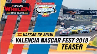 Valencia NASCAR Fest 2018 Teaser