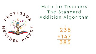 The Standard Addition Algorithm