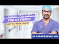 The Funnel Approach for Revision | Dr. Rohan Khandelwal | #NEETPG #FMGE #INICET #NORCET