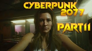 Cyberpunk 2077 | Bölüm 11 Musibet | Rain Of Honor Gameplay