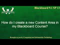 blackboard 9.1.13 create new content area