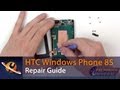 HTC Windows Phone 8S Screen Replacement Repair Guide HTC Windows Phone 8S Screen Replacement Repair Guide