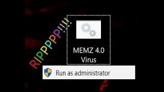 Destroying Windows 10 With Viruses - MEMZ 4.0 Virus