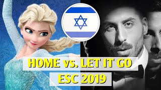 KOBI MARIMI vs. FROZEN ❄️ Let It Go, Home | Maya Jakobson Mashup | ISRAEL | Eurovision 2019