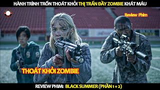 [Review Phim] Trận Chiến Sinh Tồn: Thoát Khỏi Thị Trấn Zombie Khát Máu!