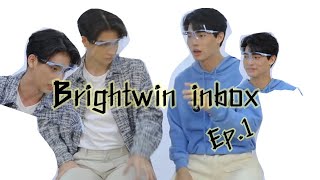 โม้เม้นไบร์ทกับวินน่ารักมากๆ Bright-win Inbox |ไบร์ทวิน inlove