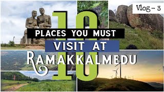 Top 10 Places near Ramakkalmedu | Kuravan Kurathi Statue | Ramakkalmedu tourism destination | VLOG 3