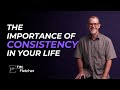 Necessary Attitudes in Recovery - Part 2/9 - Consistency