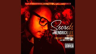 Secrets Feat Fred Nice Rasheeda