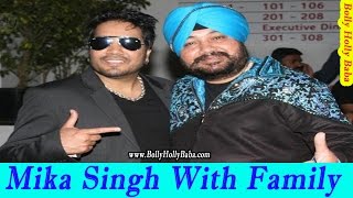 Mika Singh | With Family | Wife | Mother | Father | Children | Biography | Wedding | Songs | Movies