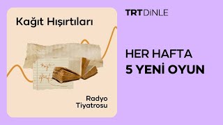 Radyo Tiyatrosu: Kağıt Hışırtıları | Dram