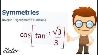 💯√ An Ultimate Guide to Symmetries of Inverse Trigonometric Functions. Watch this video!