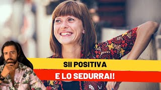 Come sedurre un uomo con la positività