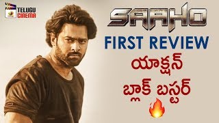 Saaho Movie FIRST REVIEW | Prabhas | Shraddha Kapoor | Sujeeth | #Saaho | Mango Telugu Cinema