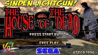 Sinden Lightgun! The House of the Dead! - YoVideogames