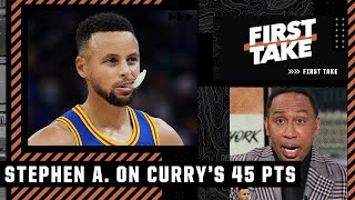Steph Curry's 45-point night has Stephen A. thinking FINALS for the Warriors 🏀 | First Take