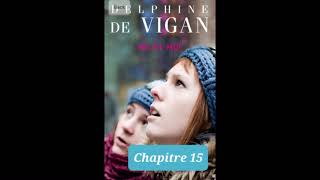 R3 - No et moi - résumé détaillé par chapitre 13 à 18 - Delphine de Vigan