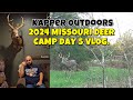 2024 Missouri DEER CAMP DAY 5 UPDATE! Will he pass a 10 point buck?