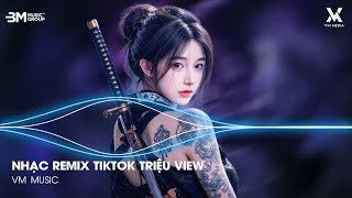 Nonstop Tik Tok 2026 ♫ BXH Nhạc Trẻ Remix Hay Nhất Hiện Nay - Nhạc Trẻ Remix Hot Trend Triệu View