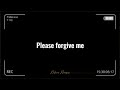 Please forgive me by Mhia | with lyrics