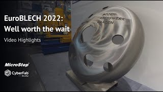 EuroBLECH 2022: Well worth the wait (Video highlights of MicroStep booth)