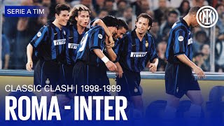 CLASSIC CLASH | ROMA 4-5 INTER 1998/99 | EXTENDED HIGHLIGHTS ⚽⚫🔵