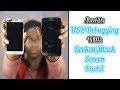 How To Turn On USB Debugging With A Broken/Black Screen Part 2 | Olivia Henry