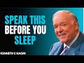 Say This Tonight and Wake Up Completely Healed | Kenneth E. Hagin Motivational Speech