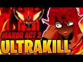 AHHHH THE MEMES ARE TOO DANK! | An Incorrect Summary of ULTRAKILL | Act 2