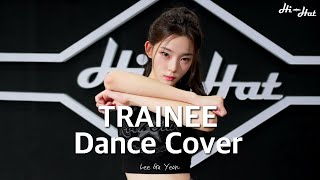 Eva Simons - Guaya | Hi-Hat Trainee Dance Cover | LEE GA YEON