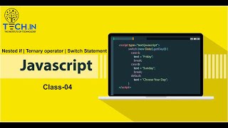 JavaScript Tutorial for beginners | If else, Nested if, Switch Statement & Ternary Operator.