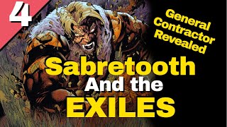 Sabretooth and the Exiles || Issue 4 || The General Contractor Revealed