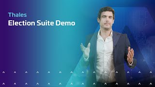 Thales Election Suite Demo