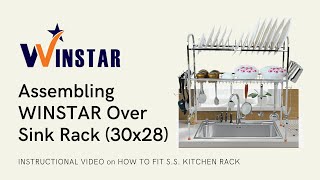 Assembling WINSTAR Stainless Steel Over Sink Kitchen Dish Drying Rack | Instructional Video