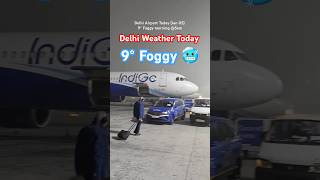 Winter Diaries: Delhi Airport at 5 AM❄️ 9° \u0026 Foggy Mornings: #olekkettu #shortsviral #LoveWinter