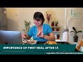 eating my first meal u0026 importance of first meal after fasting