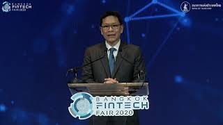 ปาฐกถาพิเศษ โดย ดร.วิรไท สันติประภพ ผู้ว่าการธนาคารแห่งประเทศไทย ​| Bangkok Fintech Fair 2020