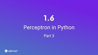 Unit 1.6 | Perceptron in Python | Part 3| Coding Example