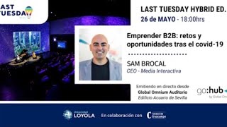 Last Tuesday: Sam Brocal, CEO Media Interactiva Solutions