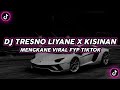 DJ TRESNO LIYANE X KISINAN MENGKANE VIRAL FYP TIKTOK 2023