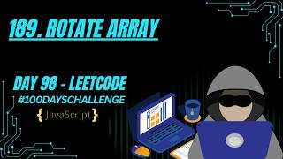 Rotate Array | Reverse Technique (In-Place) | JavaScript | LeetCode 189