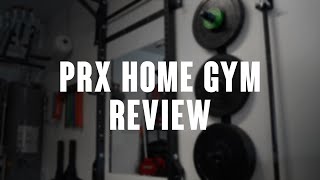 Starting My PRx Home Gym Setup & Review