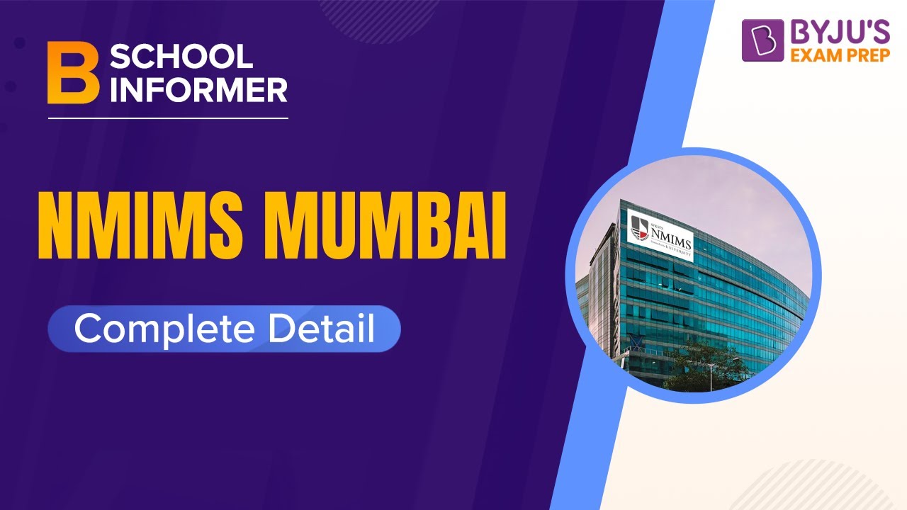 NMIMS Mumbai Eligibility Criteria | NMIMS Placement, Fees & Complete ...