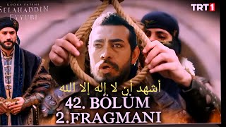 مسلسل صلاح الدين الأيوبي الحلقة فاتح القدس  الحلقة 42 اعلان 2 كامل الرسمي مترجم للعربية