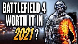 Battlefield 4 2021? - Battlefield 4 worth playing?