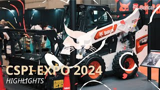 CSPI EXPO 2024 – Bobcat® Highlights