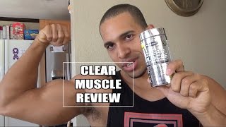 Clearmuscle By Muscletech Product Review