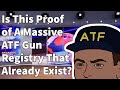 🔴  Breaking!  Is This Proof Of A Massive Registry At The ATF?!