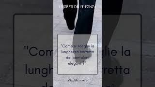 I segreti dell'eleganza: La Lunghezza Giusta dei Pantaloni #eleganzamaschile #fashionshorts